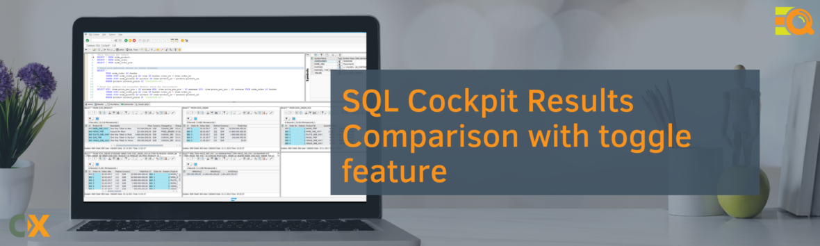 SQL Cockpit Result Comparison with toggle feature