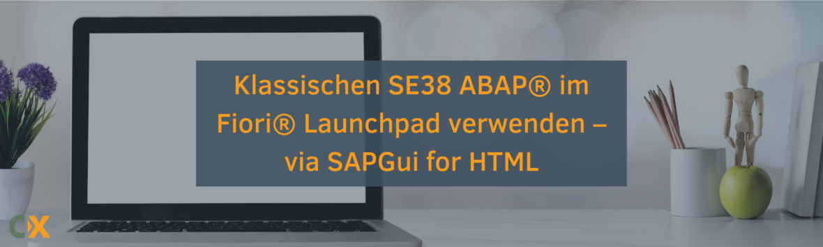 Klassischen SE38 ABAP im Fiori Launchpad verwenden